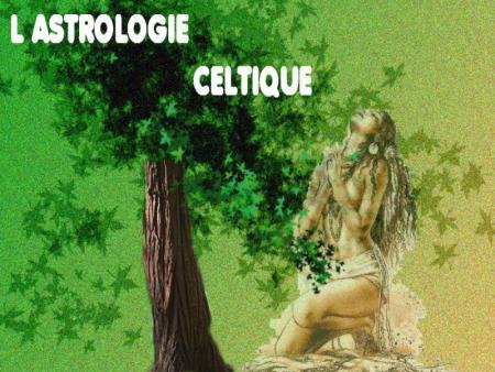 Astrologie Celtique